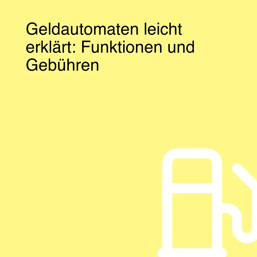 Geldautomaten leicht erklärt: Funktionen und Gebühren Geldautomaten leicht erklärt: Funktionen und Gebühren