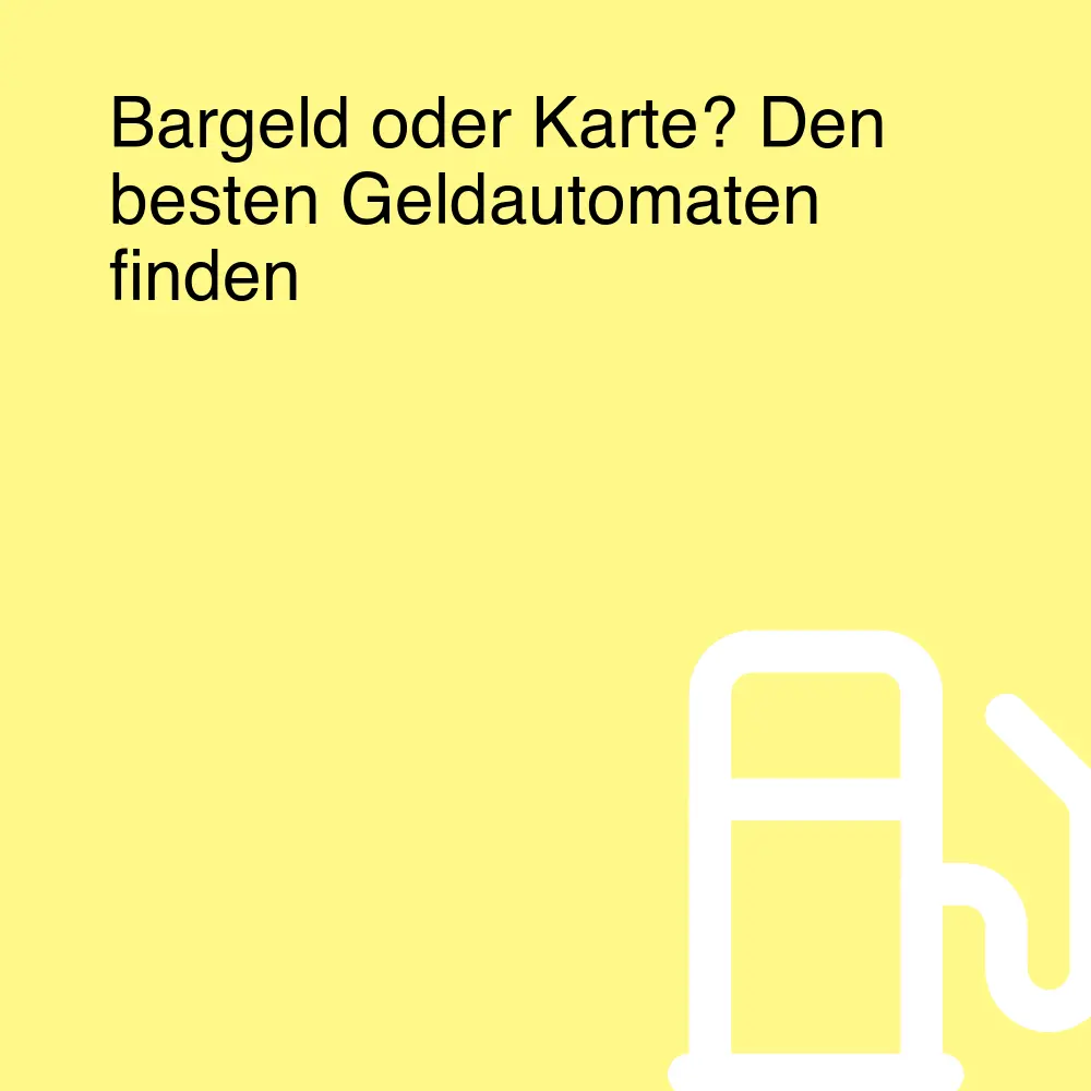 Bargeld oder Karte? Den besten Geldautomaten finden