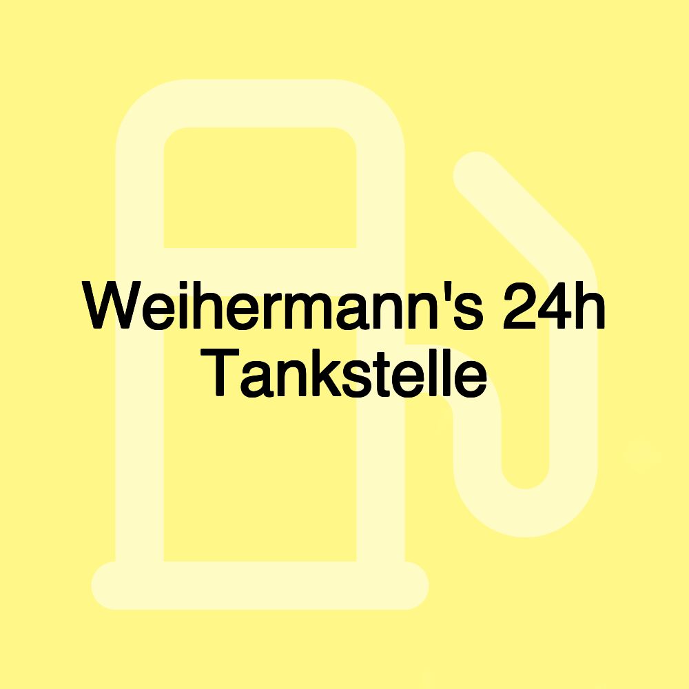 Weihermann's 24h Tankstelle Weihermann's 24h Tankstelle