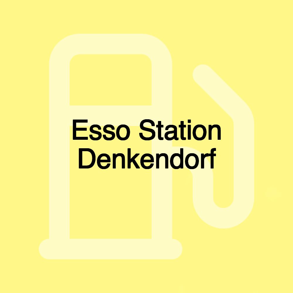 Esso Station Denkendorf
