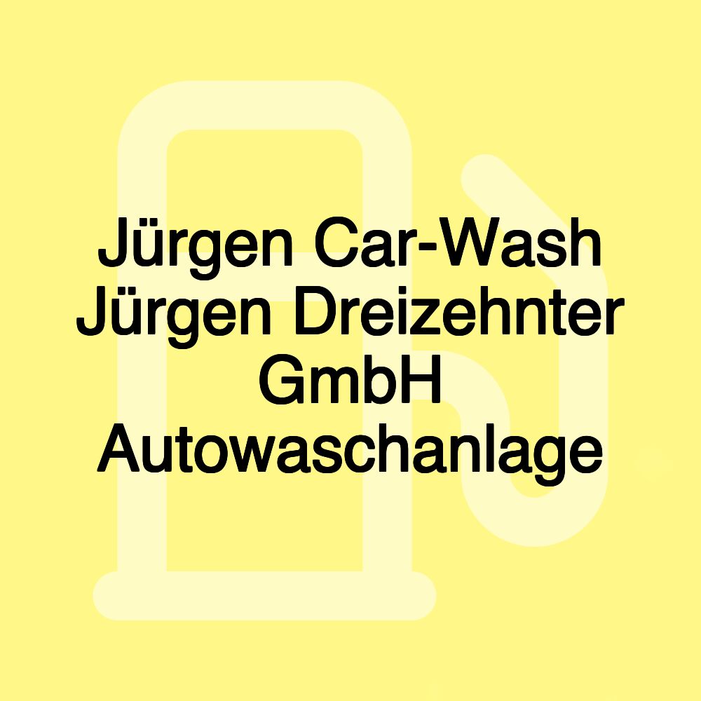 Jürgen Car-Wash Jürgen Dreizehnter GmbH Autowaschanlage Jürgen Car-Wash Jürgen Dreizehnter GmbH Autowaschanlage