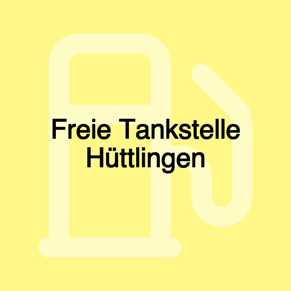 Freie Tankstelle Hüttlingen