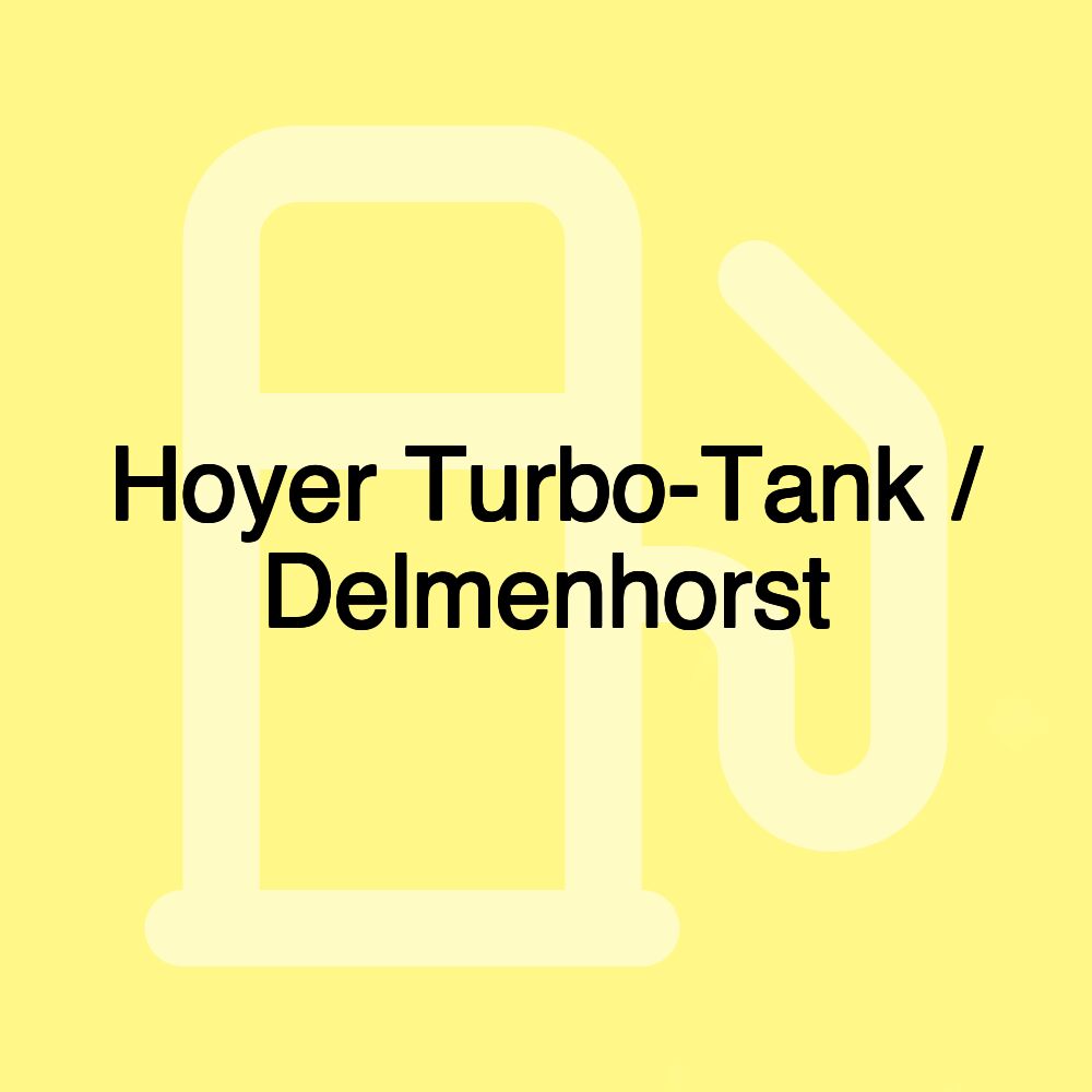 Hoyer Turbo-Tank / Delmenhorst Hoyer Turbo-Tank / Delmenhorst
