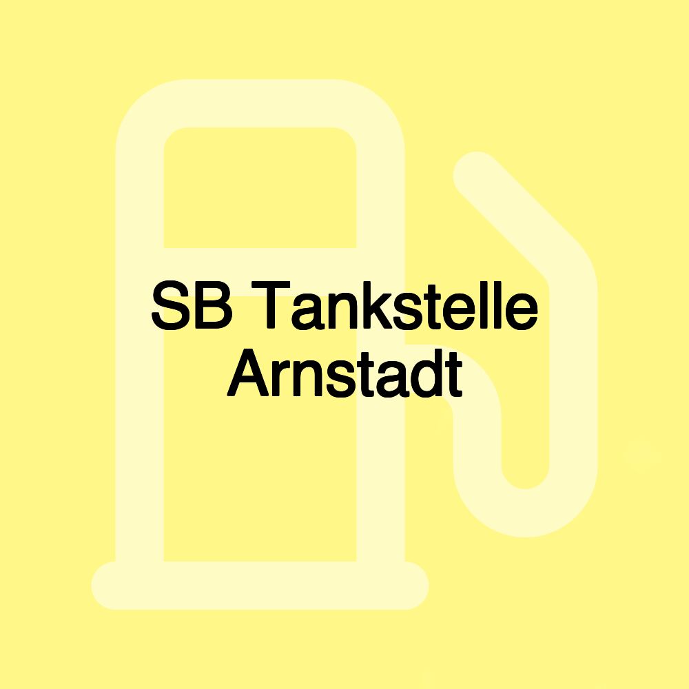 SB Tankstelle Arnstadt SB Tankstelle Arnstadt
