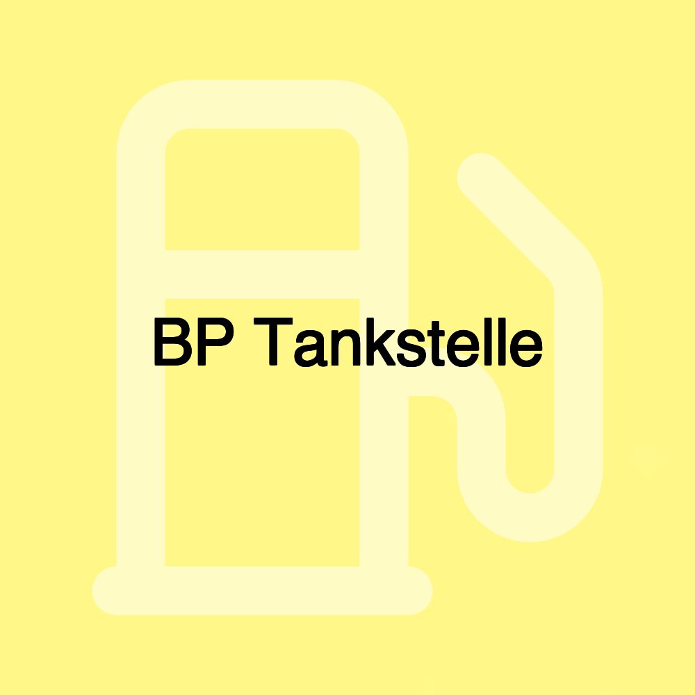 BP Tankstelle BP Tankstelle