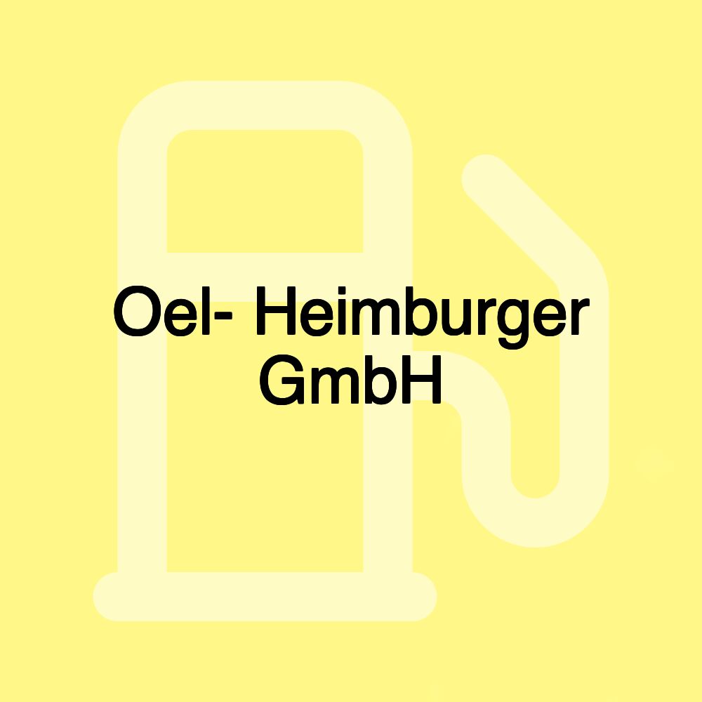 Oel- Heimburger GmbH Oel- Heimburger GmbH