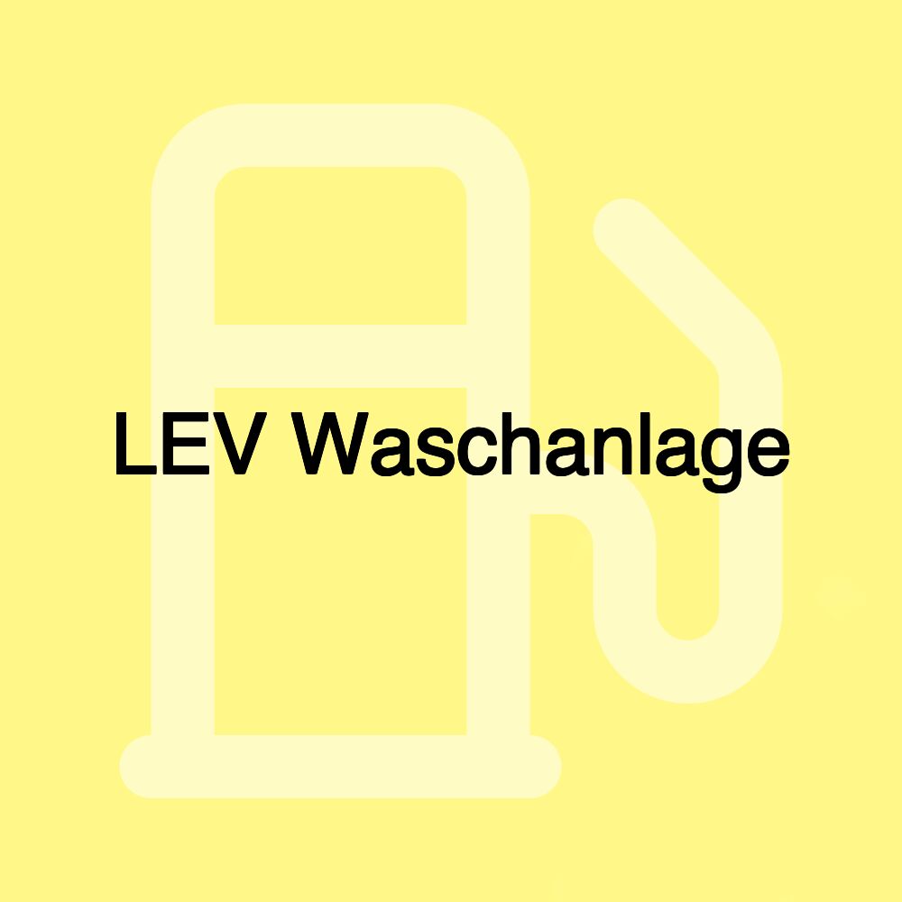 LEV Waschanlage LEV Waschanlage