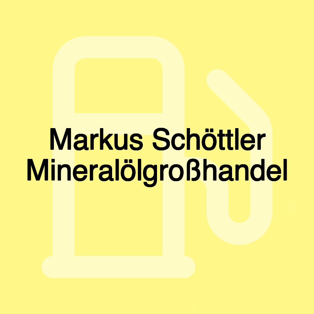 Markus Schöttler Mineralölgroßhandel Markus Schöttler Mineralölgroßhandel